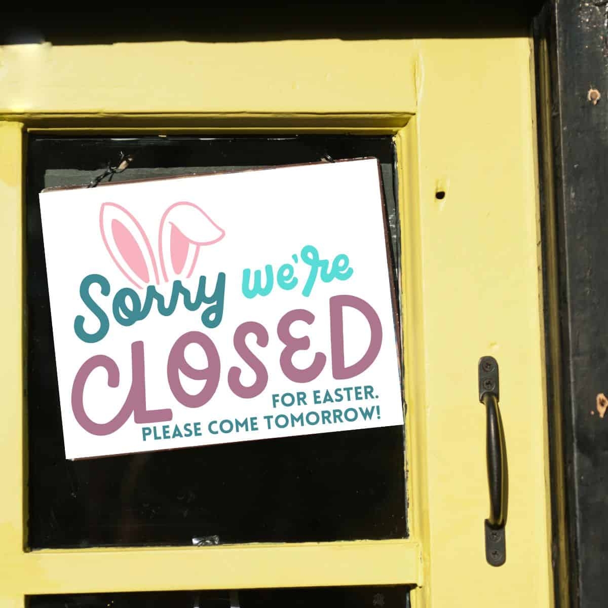 Free Printable Closed For Easter Sign The Crafty Blog 40 OFF