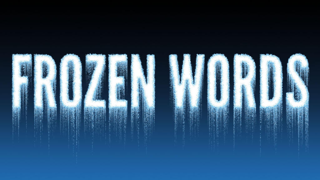 Sample Frozen Words By Nfrancis On DeviantArt Sample Frozen Words By Nfrancis On DeviantArt