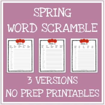 Spring Scrambled Words No Prep Printable Worksheets TPT Spring Scrambled Words No Prep Printable Worksheets TPT