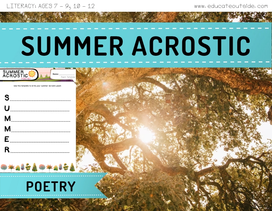 Summer Acrostic Poetry Educate Outside Outoor Lesson Ideas For Teachers