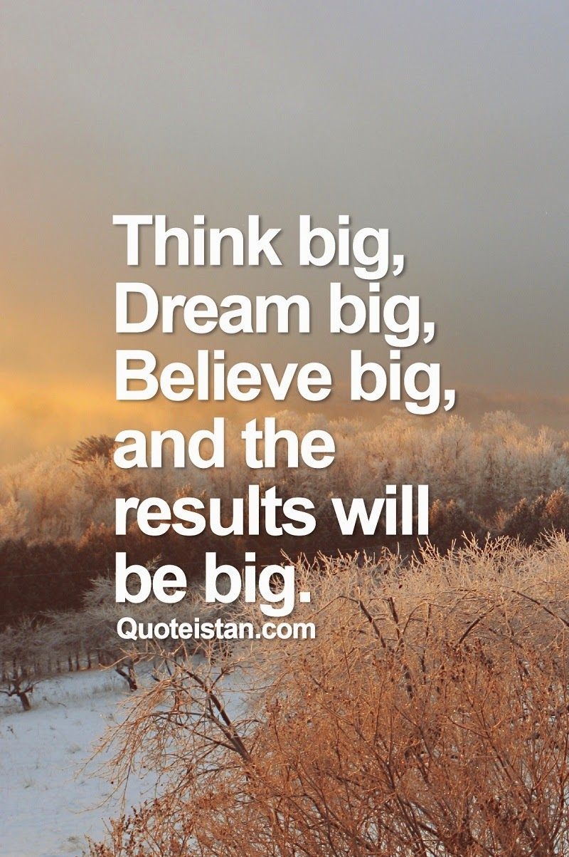 Think Big Quotes ShortQuotes cc